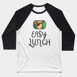 Easy Lunch Baseball T-Shirt